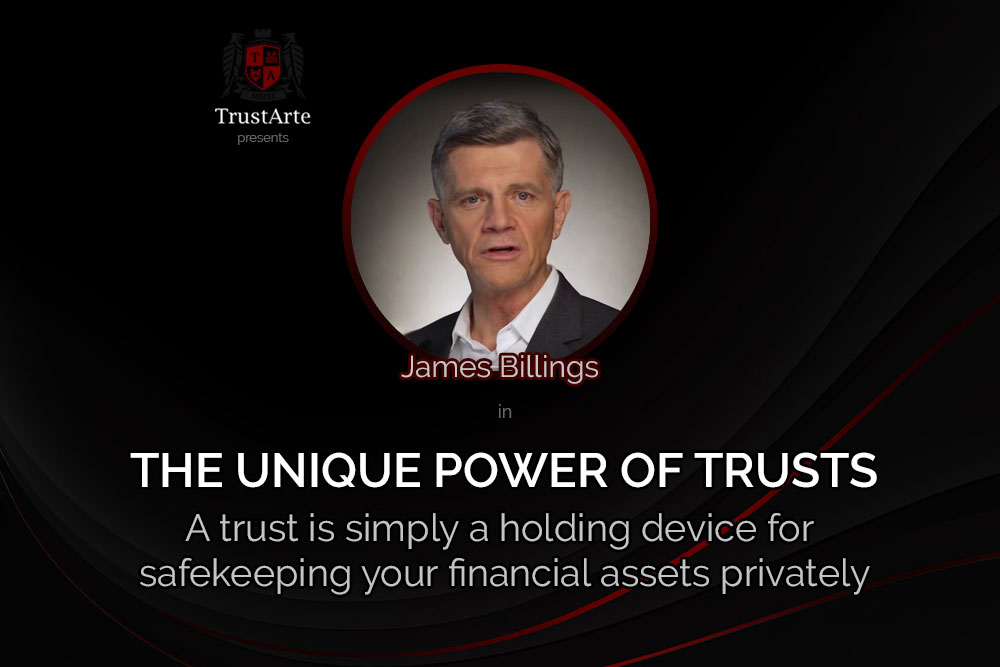 The Unique Power of Trusts TrustArte