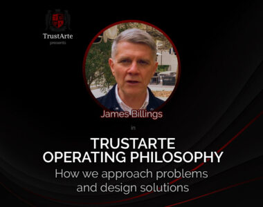Trustarte Operating Philosophy